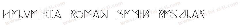 helvetica-roman-semib regular字体转换